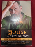 House and Psychology